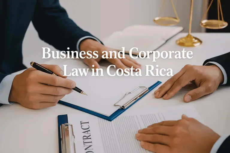 Business law and Corporate law in Costa Rica.